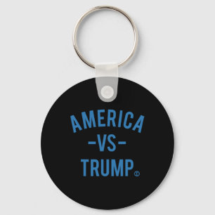 America Vs Trump - America Versus Trump _1 Nyckelring