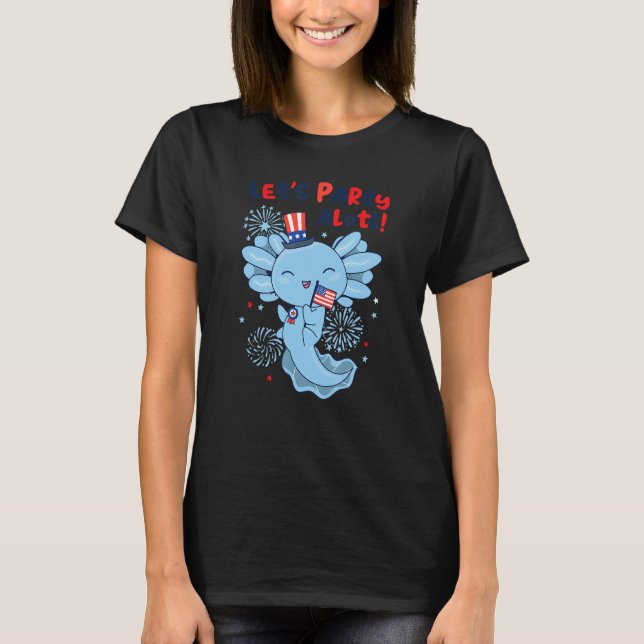 American Axolotl 4th Of July Party Alotl Fireworks T Shirt (Framsida)