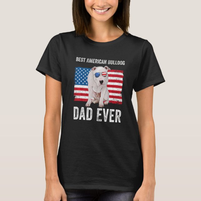 American Bulldog Pappa American Flagga Hundägare T Shirt (Framsida)