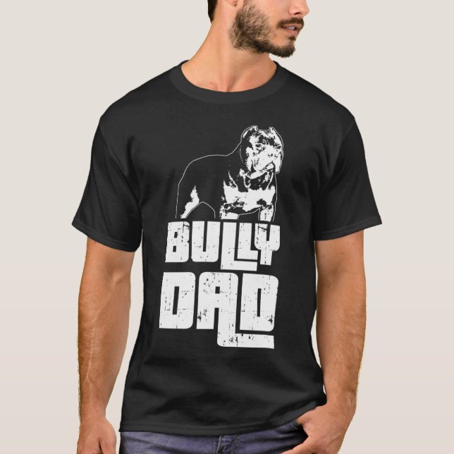 American Bully Bully Pappa Hundägare T Shirt (Framsida)