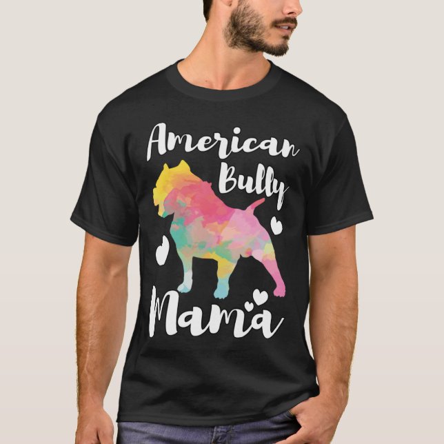 American Bully Mama Bulldog Owner Mom T Shirt (Framsida)