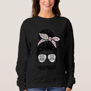 American Bully Mamma Messy Bun Hair Glasses Bully T Shirt