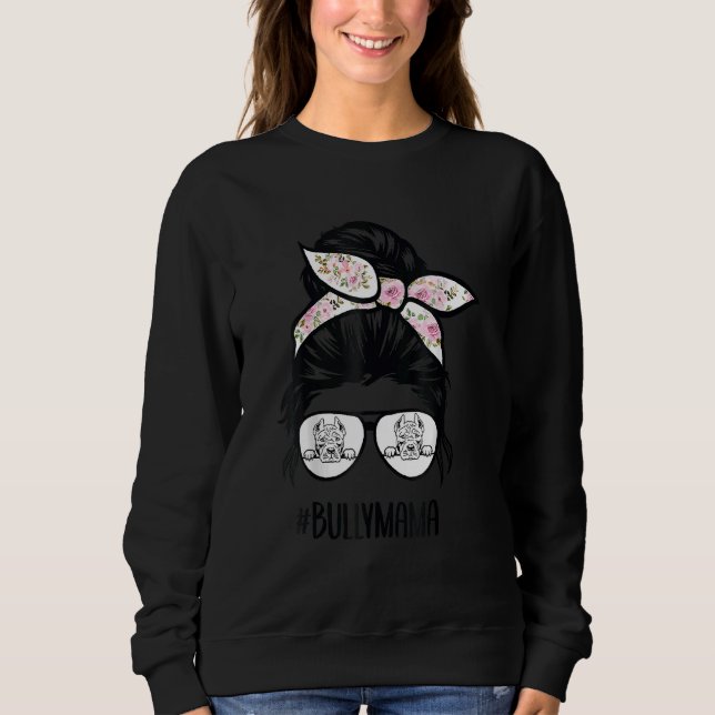 American Bully Mamma Messy Bun Hair Glasses Bully  T Shirt (Framsida)