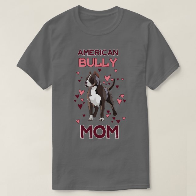 American Bully Mamma T Shirt (Design framsida)