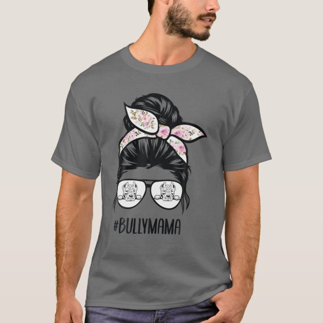 American Bully Mom Messy Bun Hair Glasses, Bully M T Shirt (Framsida)