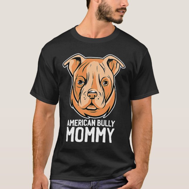American bully mom t shirt (Framsida)