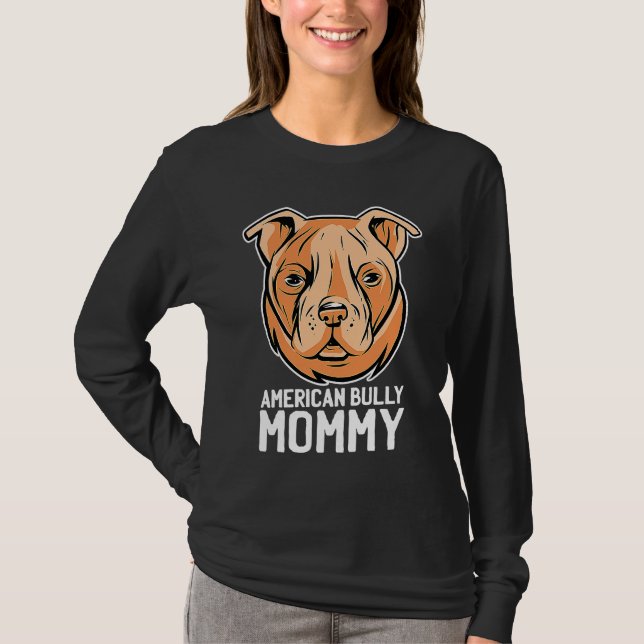 American bully mom t shirt (Framsida)