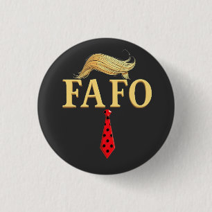 American Donald Trump FAFO USA flagga Patriotic Knapp
