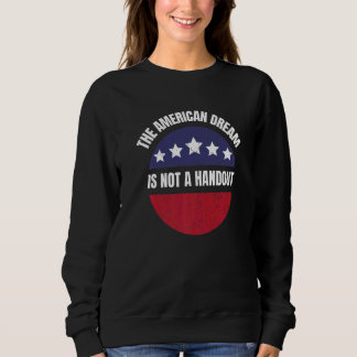 American Dream Not utlämna Konservativ Republican T Shirt