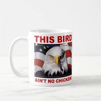 American Eagle Ain't No Chicken Kaffemugg
