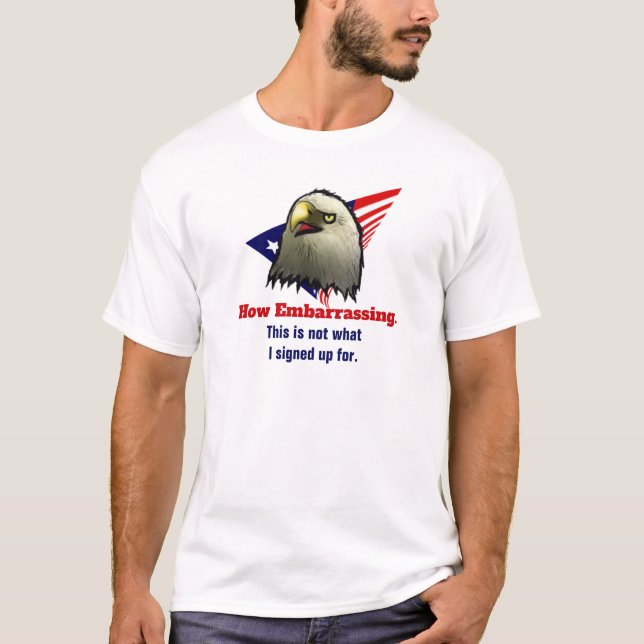 American Eagle American Flagga säger: "Inbarrassin T Shirt (Framsida)