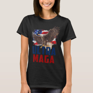 American Eagle Patriotic Fars dag Ultra MAGA Fl T Shirt