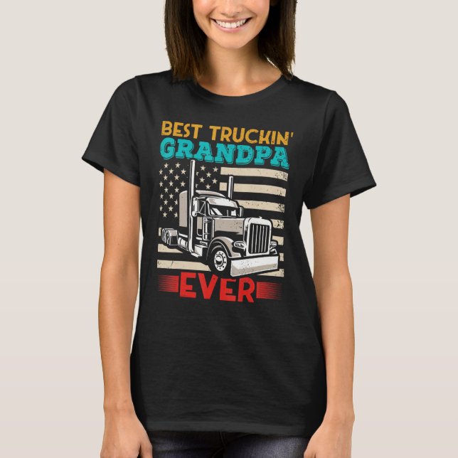 American Flag Best Truckin Grandpa US Semi Truck D T Shirt (Framsida)