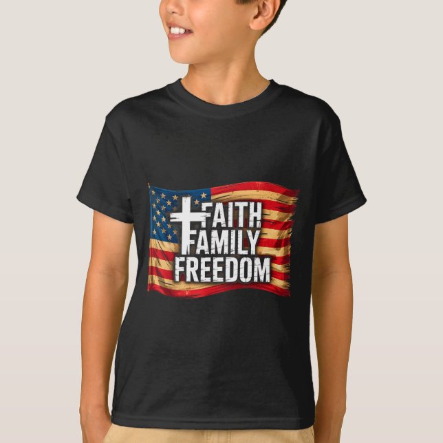 American Flag Faith Family Dom Christian  T Shirt (Framsida)