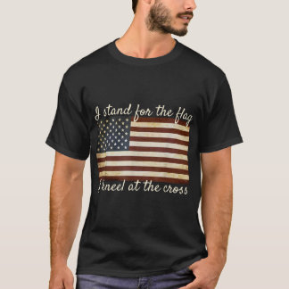 American Flag I Stand For The Flag Christian Patri T Shirt