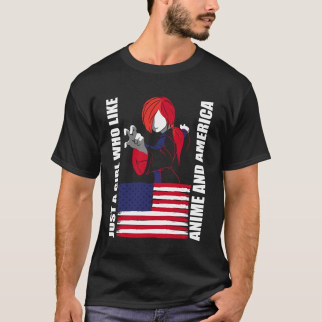 American Flag - Just a Girl who Like Anime and Ame T Shirt (Framsida)