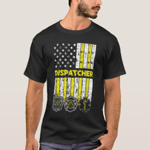 American Flagga 911 Operator Dispatch-er Police Fi T Shirt