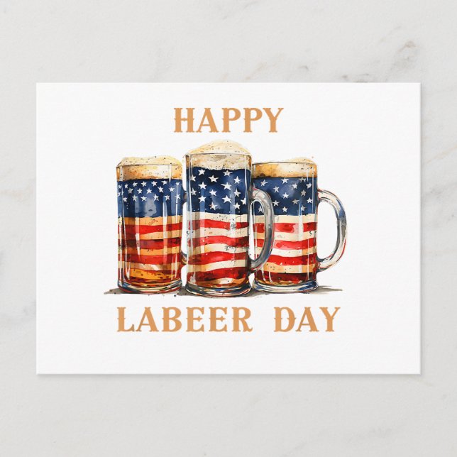 American Flagga Beer Lycklig Laber Day Funny Labor Helg Vykort (Framsida)