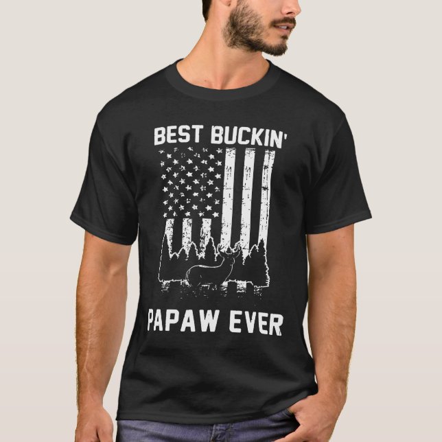 American Flagga Best Buckin Papaw Far day gi T Shirt (Framsida)
