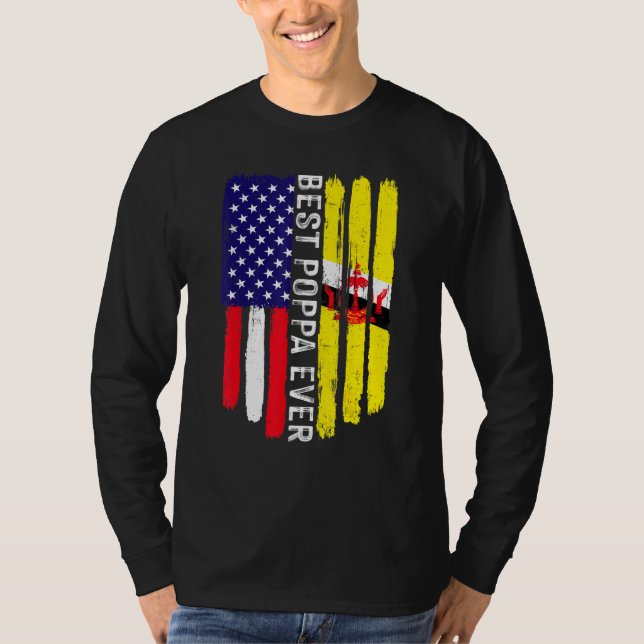 American Flagga & Brunei Flagga Best Poppa All Fam T Shirt (Framsida)