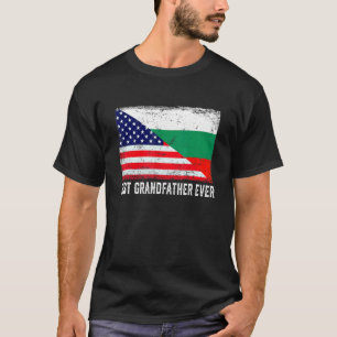 American Flagga Bulgaria Flagga Best Grandfather T Shirt