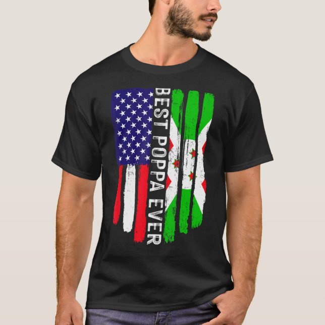 American Flagga & Burundi Flagga Best Poppa AldriF T Shirt (Framsida)