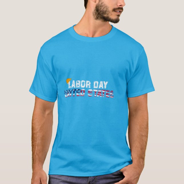 American Flagga Labour Day - hårt arbetande arbeta T Shirt (Framsida)