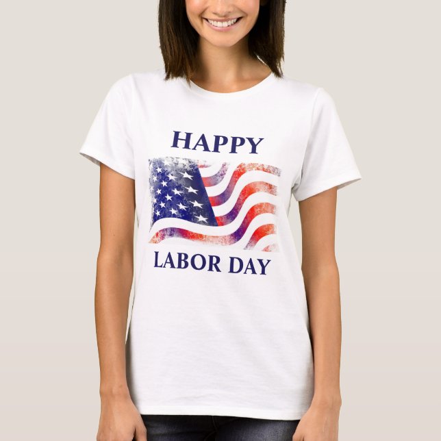 American Flagga Labour Day in Rött vitt blått T Shirt (Framsida)