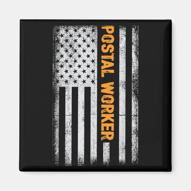 American Flagga Postal Worker Funny Quote Graphic  Magnet (Framsidan)