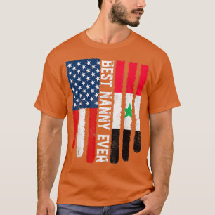 American Flagga Syrien Flagga Best Nanny All Famil T Shirt