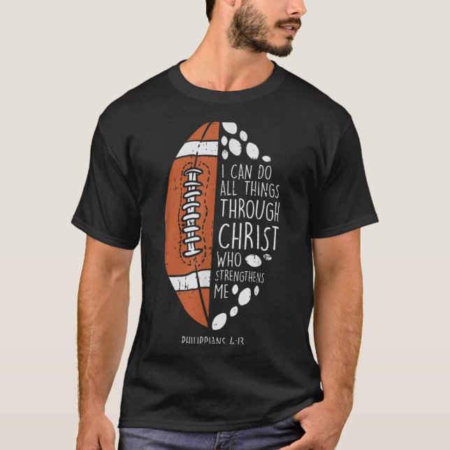 American Football I Can Do Things Bible God Jesus  T Shirt (Framsida)