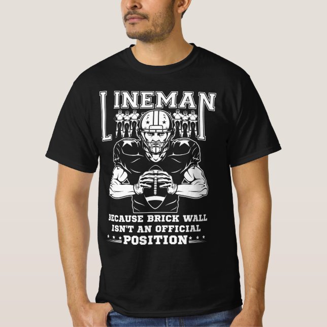 American Football Lineman Brick Wall är inte en Of T Shirt (Framsida)