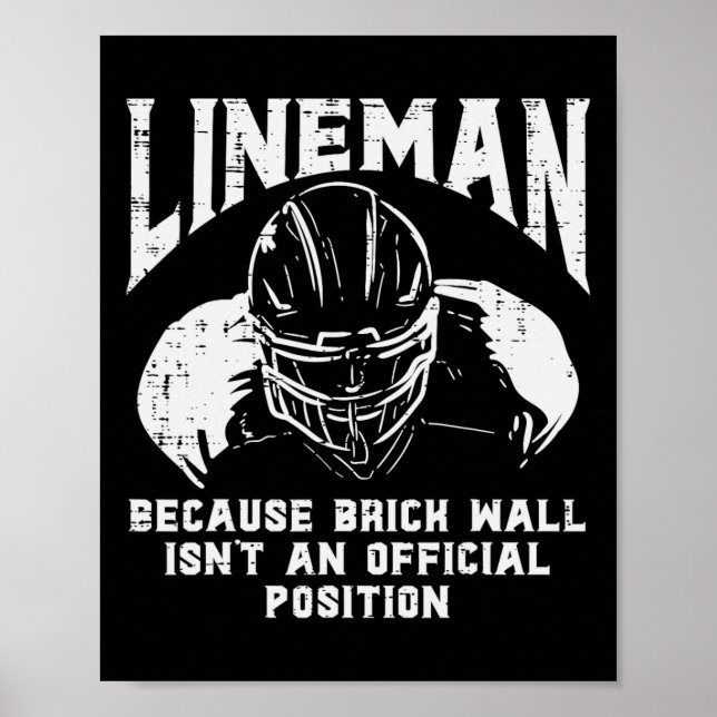 American Football Lineman Brick Wall Funny Quote M Poster (Framsidan)