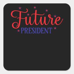 American Future President Fyrkantigt Klistermärke