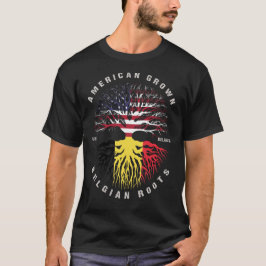 American Grown Belgium Roots Belgium Flagga T Shirt
