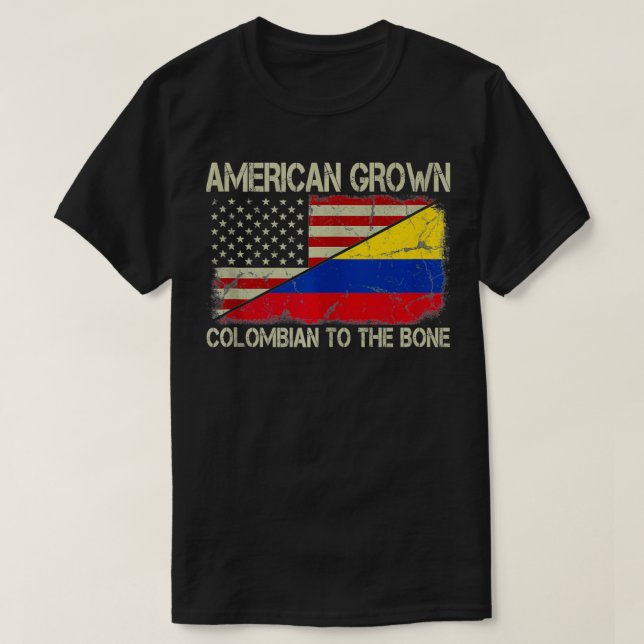 American Grown Colombian To The Bone US Colombia F T Shirt (Design framsida)
