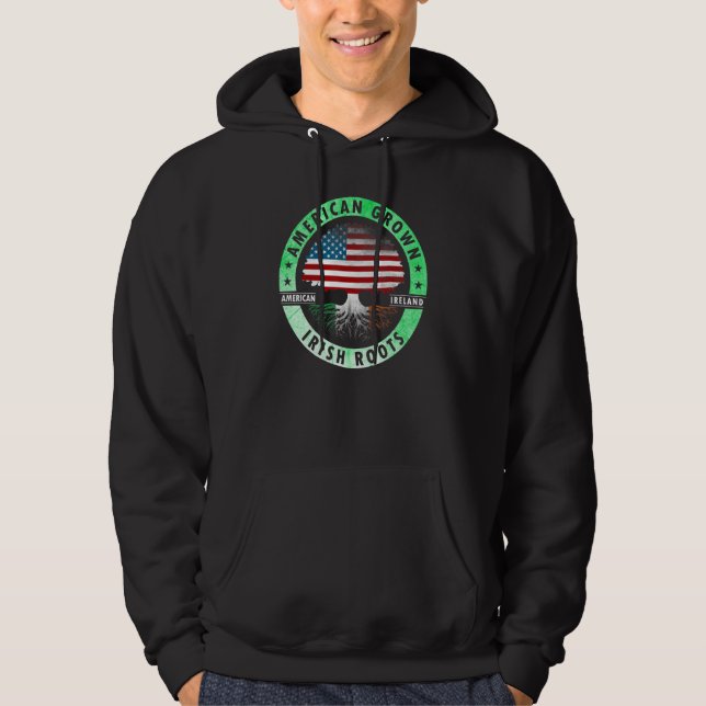 American grown Irish roots flag Ireland st Patrick Hoodie (Framsida)