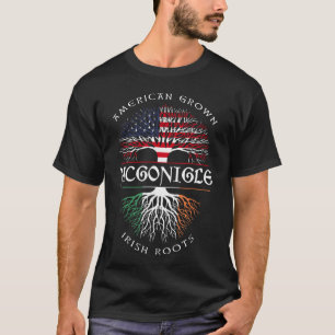 American Grown Irish Roots MCGONIGLE Irish Namn T Shirt