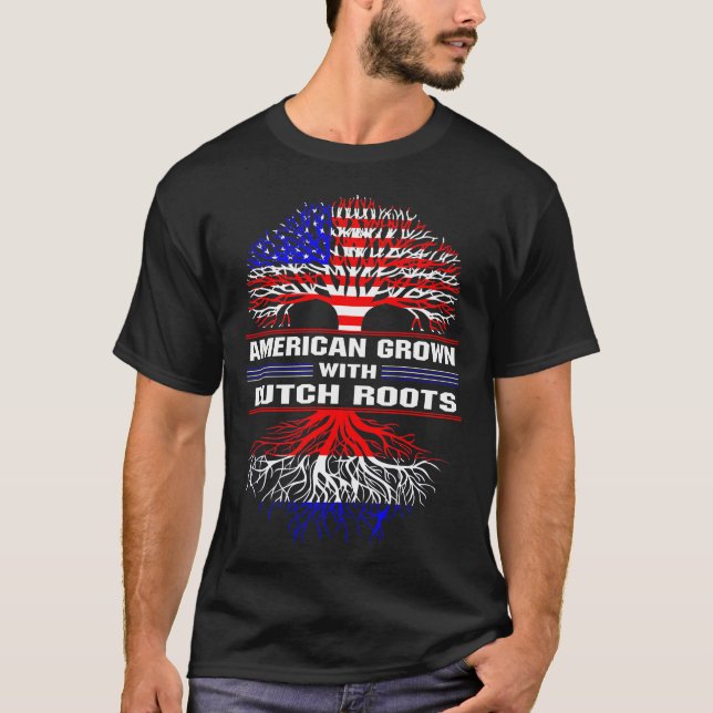American Grown with Dutch Roots T Shirt (Framsida)