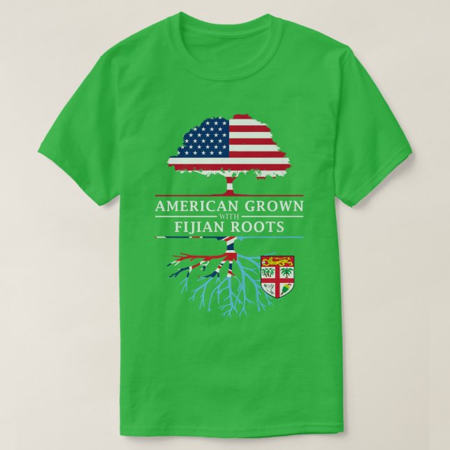 American Grown with Fijian Roots Fiji  T Shirt (Design framsida)