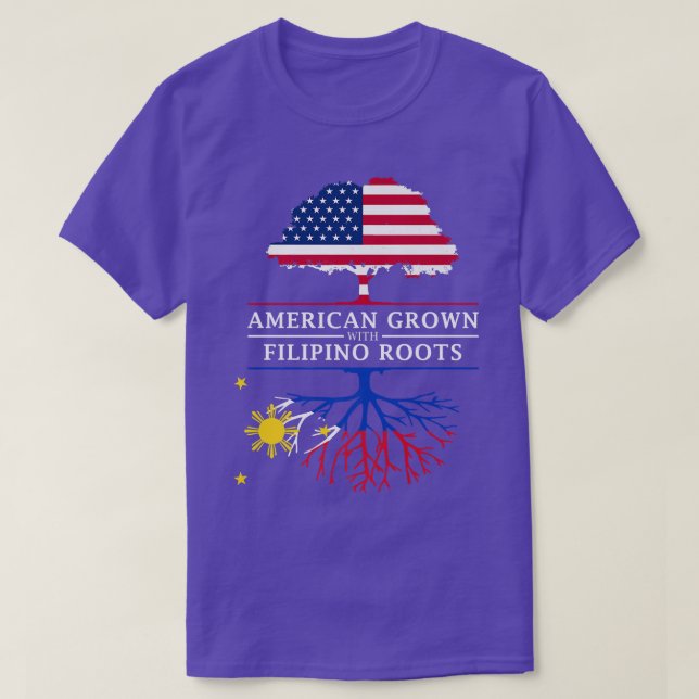 American Grown with Filipino Roots Philippines  T Shirt (Design framsida)