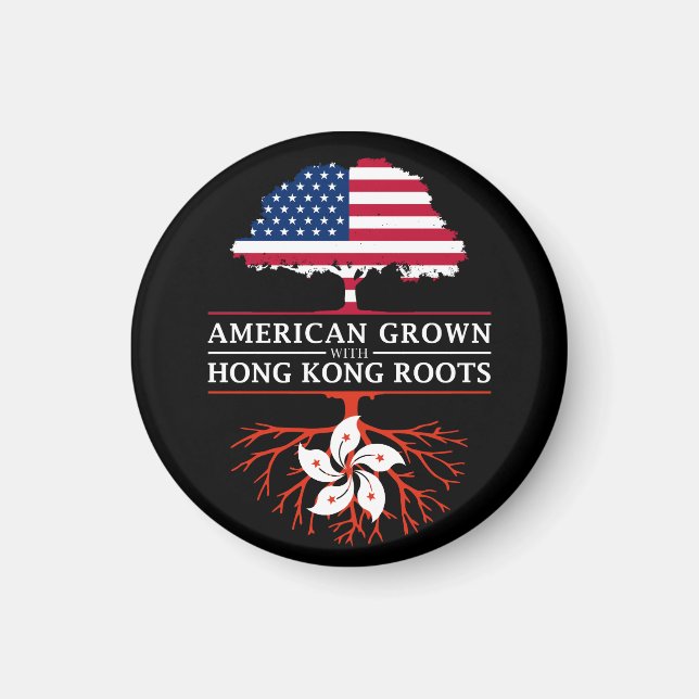 American Grown with Hong Kong Roots Magnet (Framsidan)