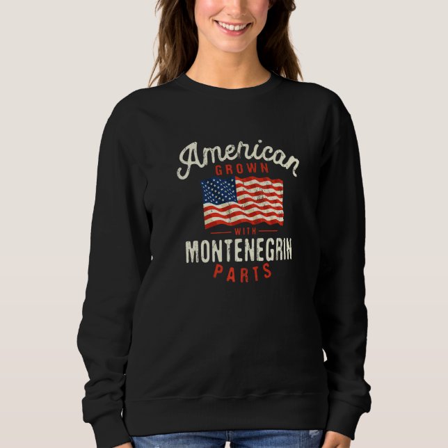 American Grown with Montenegrin Parts Patriotic Na T Shirt (Framsida)