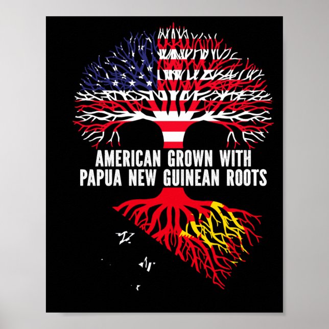 American Grown With Papua New Guinean Roots Usa  Poster (Framsidan)