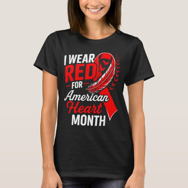 American Heart Disease Awareness Month Ribbon Red  T Shirt (Framsida)