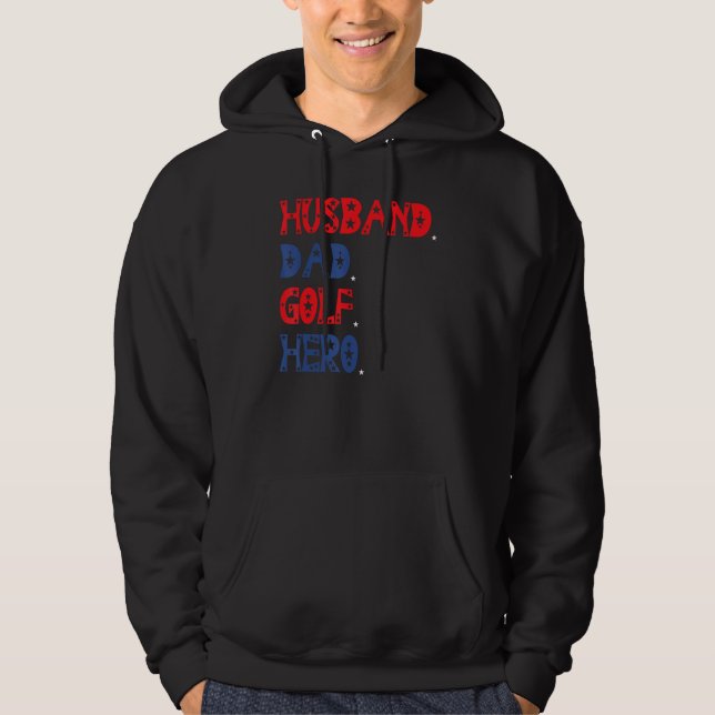 American Husband Dad Golf Hero Father s Day Hoodie (Framsida)