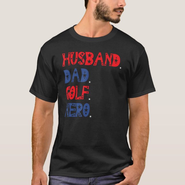 American Husband Dad Golf Hero Father s Day T Shirt (Framsida)