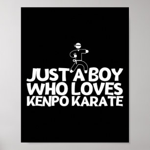 American Kenpo Bara en pojke som Kärlek Kenpo Kara Poster
