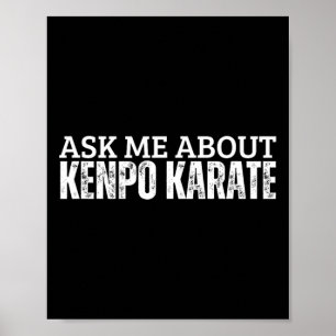 American Kenpo Coach frågar mig om Kenpo Karate Poster
