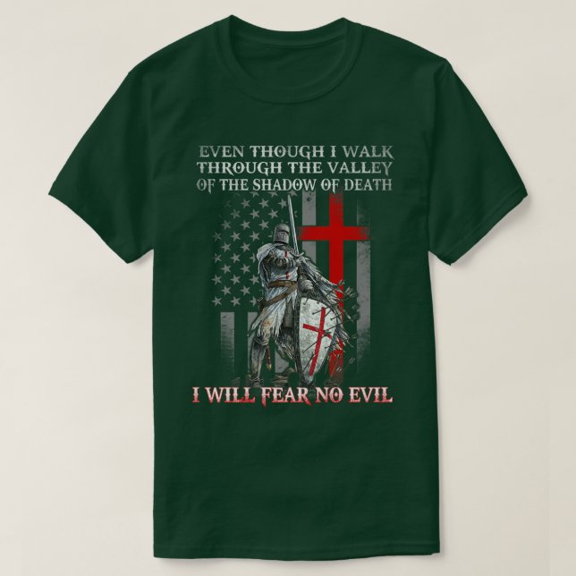 American Knight Templar I ska frukta ingen ondskep T Shirt (Design framsida)